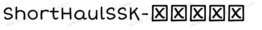 ShortHaulSSK字体转换