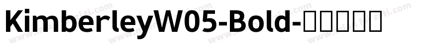 KimberleyW05-Bold字体转换