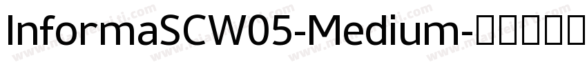 InformaSCW05-Medium字体转换