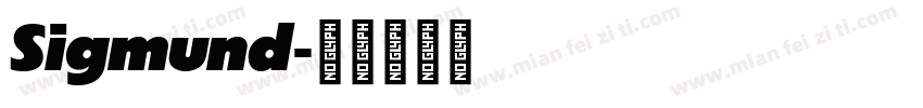 Sigmund字体转换
