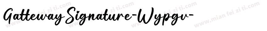 GattewaySignature-Wypgv字体转换