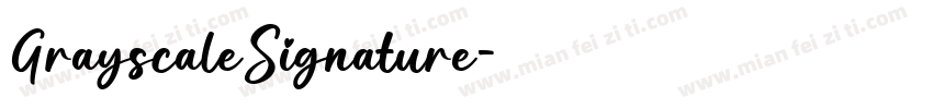 GrayscaleSignature字体转换