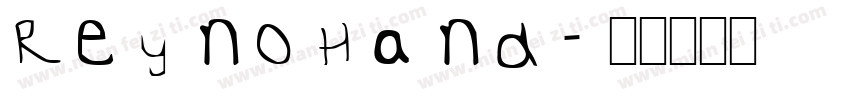 ReynoHand字体转换