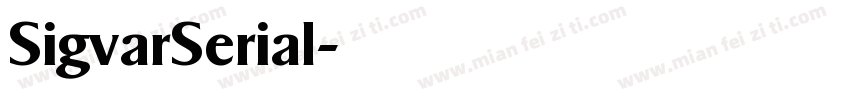 SigvarSerial字体转换