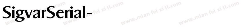 SigvarSerial字体转换