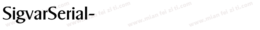SigvarSerial字体转换