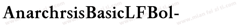 AnarchrsisBasicLFBol字体转换