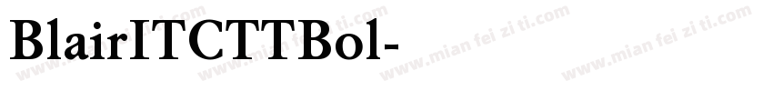 BlairITCTTBol字体转换