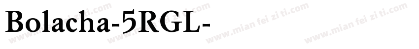 Bolacha-5RGL字体转换