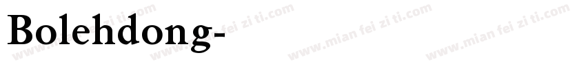 Bolehdong字体转换