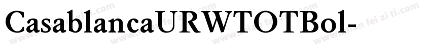 CasablancaURWTOTBol字体转换