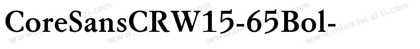 CoreSansCRW15-65Bol字体转换