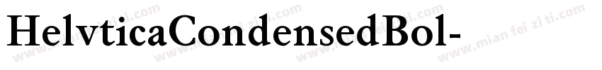 HelvticaCondensedBol字体转换