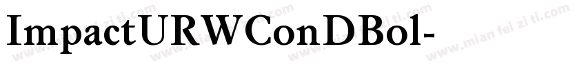ImpactURWConDBol字体转换