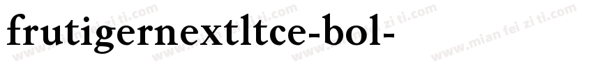 frutigernextltce-bol字体转换