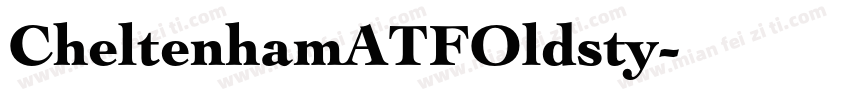 CheltenhamATFOldsty字体转换