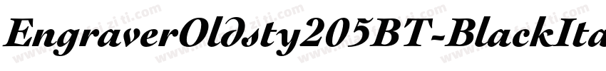 EngraverOldsty205BT-BlackItalic字体转换