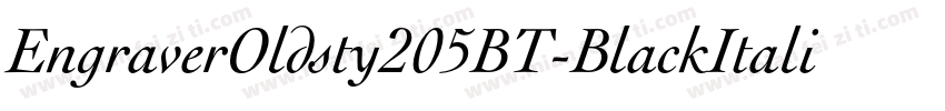 EngraverOldsty205BT-BlackItalic字体转换