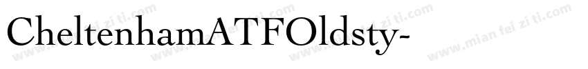 CheltenhamATFOldsty字体转换
