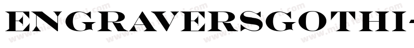 EngraversGothi字体转换