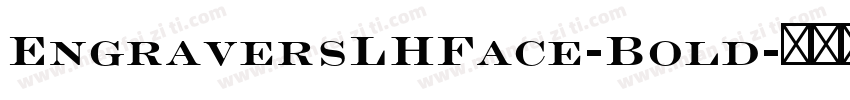 EngraversLHFace-Bold字体转换
