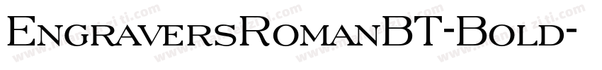 EngraversRomanBT-Bold字体转换