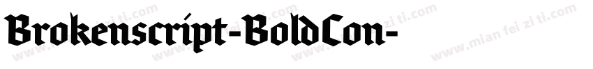 Brokenscript-BoldCon字体转换