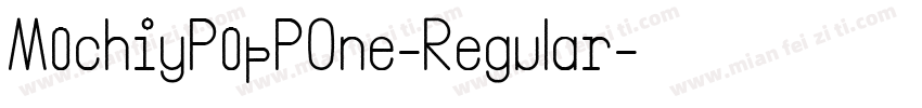 MochiyPopPOne-Regular字体转换