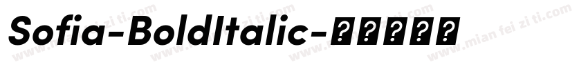 Sofia-BoldItalic字体转换