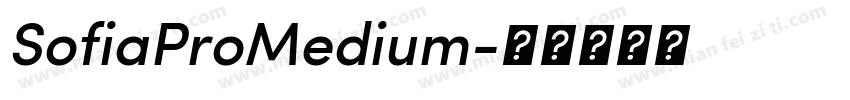 SofiaProMedium字体转换