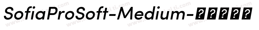 SofiaProSoft-Medium字体转换