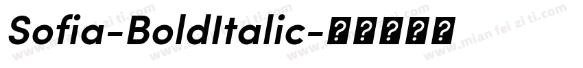 Sofia-BoldItalic字体转换
