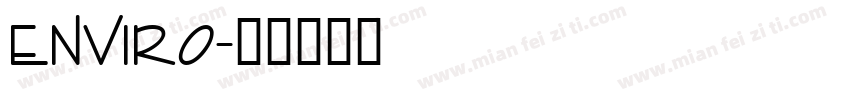 enviro字体转换