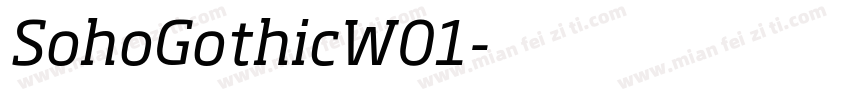 SohoGothicW01字体转换