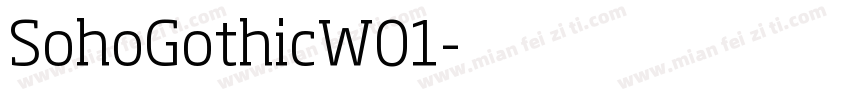 SohoGothicW01字体转换