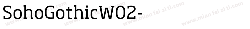 SohoGothicW02字体转换