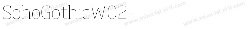 SohoGothicW02字体转换