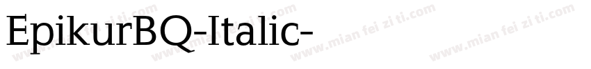 EpikurBQ-Italic字体转换