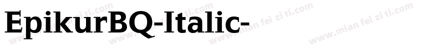 EpikurBQ-Italic字体转换