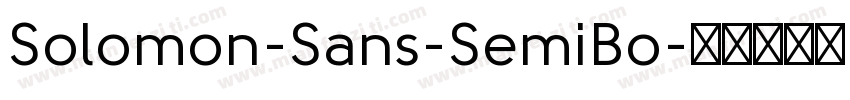 Solomon-Sans-SemiBo字体转换