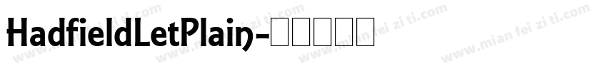 HadfieldLetPlain字体转换