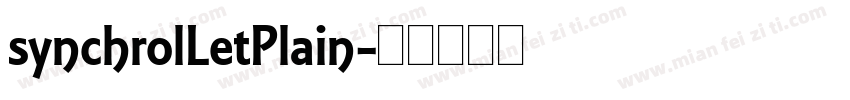 synchrolLetPlain字体转换