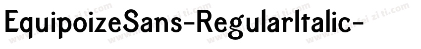 EquipoizeSans-RegularItalic字体转换