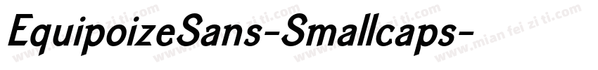 EquipoizeSans-Smallcaps字体转换