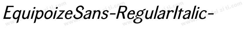 EquipoizeSans-RegularItalic字体转换