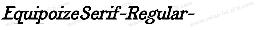 EquipoizeSerif-Regular字体转换