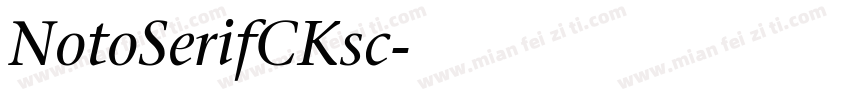 NotoSerifCKsc字体转换