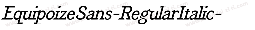 EquipoizeSans-RegularItalic字体转换