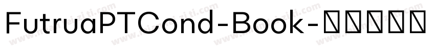 FutruaPTCond-Book字体转换