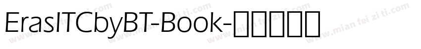 ErasITCbyBT-Book字体转换